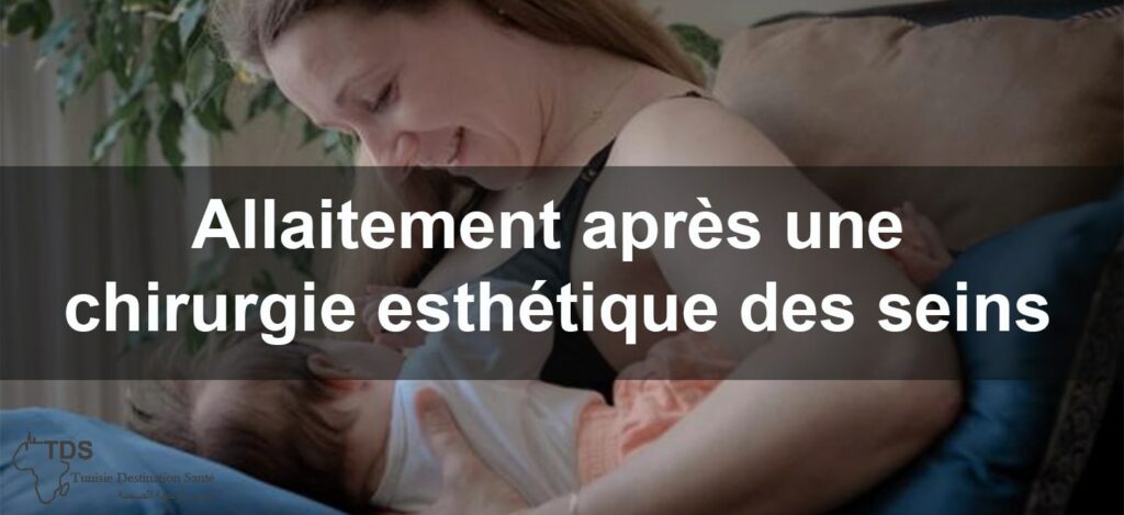 Chirurgie Esth Tique Des Seins Et Allaitement