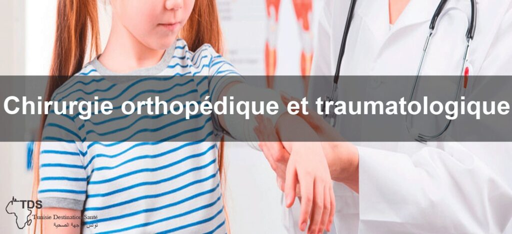 Chirurgie orthopédique et traumatologie Tout savoir